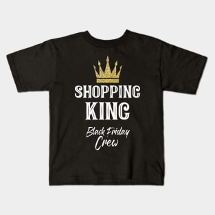 Shopping King Black Friday Crew for a dad Kids T-Shirt